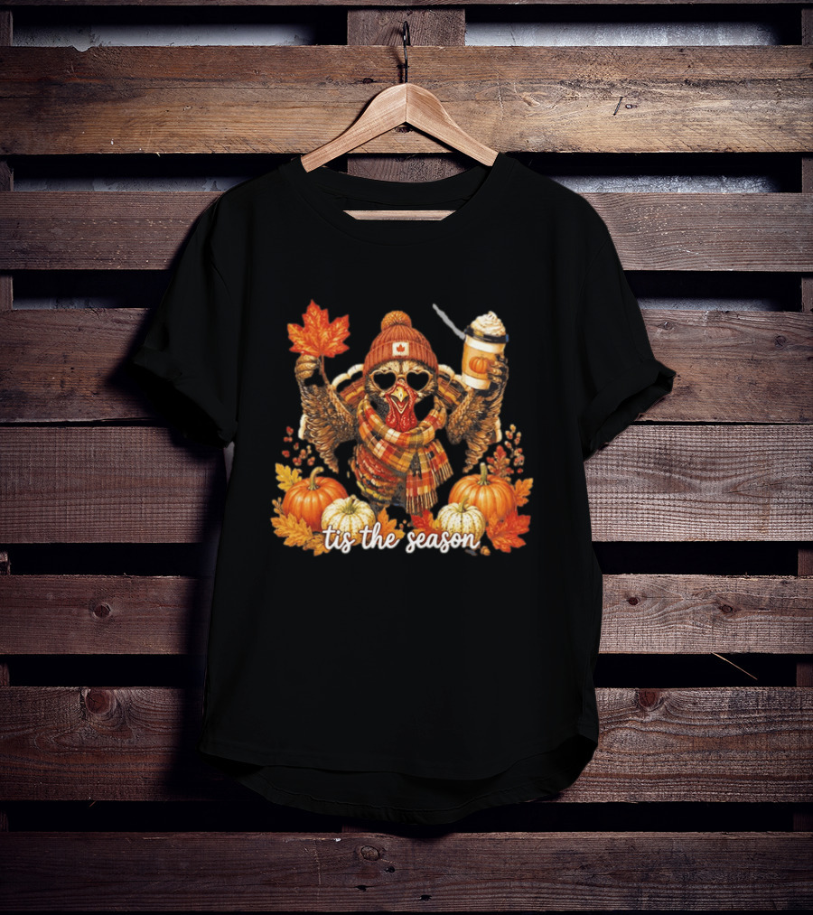 Tis The Season Turkey Beanie Sunglasses Maple Leaf Coffee Pumpkins Autumn Celebration T-Shirt