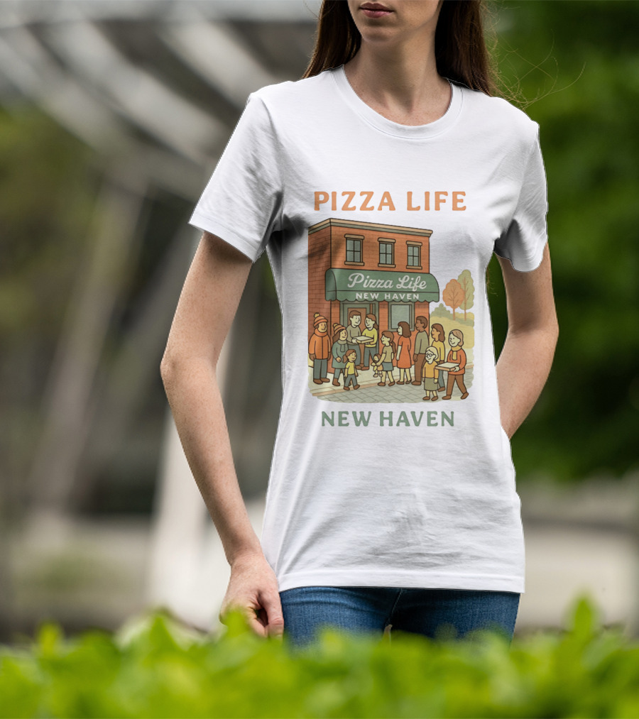 Pizza Life New Haven Family Gathering At Pizzeria T-Shirt