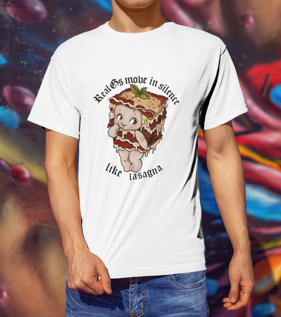Real Gs Move In Silence Like Lasagna Baby Food Cute Pasta T-Shirt