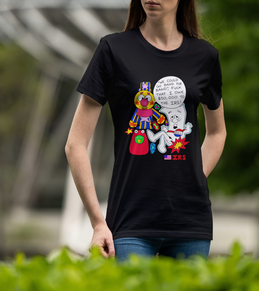 I'm Just A Bill IRS Debt Schoolhouse Rock Clown And Starburst T-Shirt