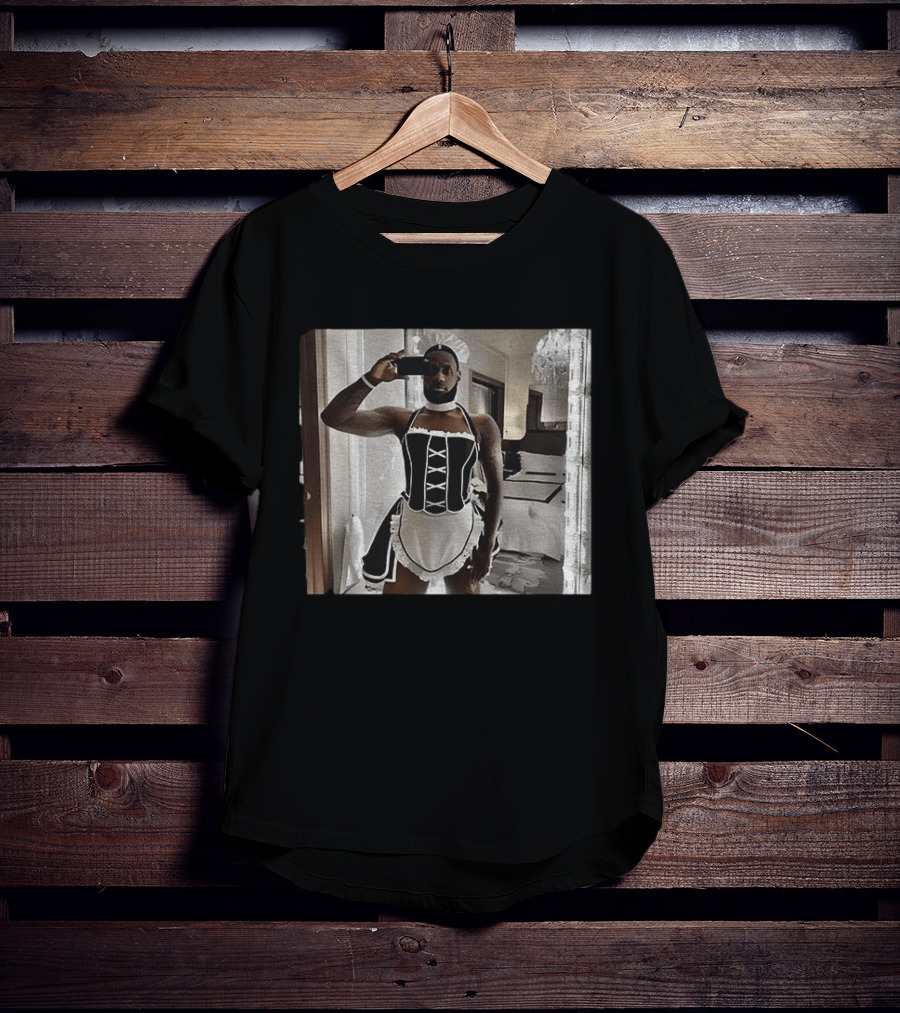 LeBron James Maid Costume Selfie T-Shirt