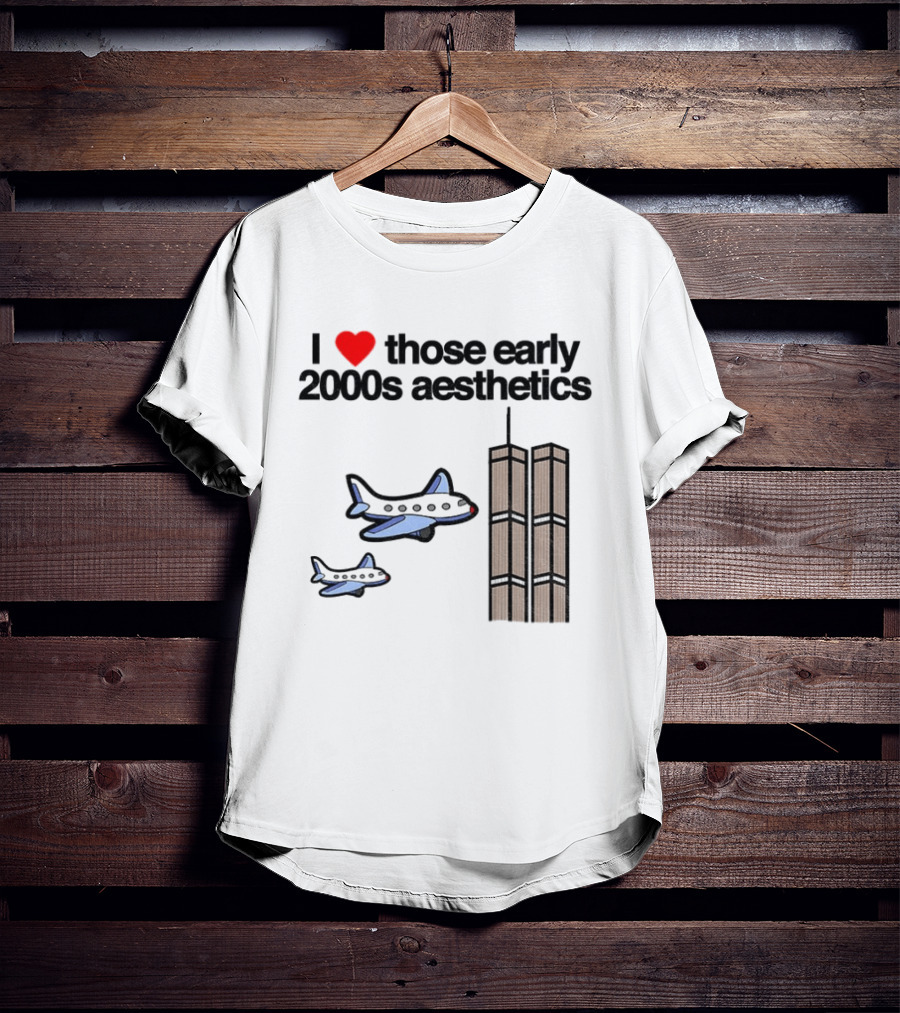 I Heart Those Early 2000s Aesthetics Airplanes World Trade Center Towers T-Shirt