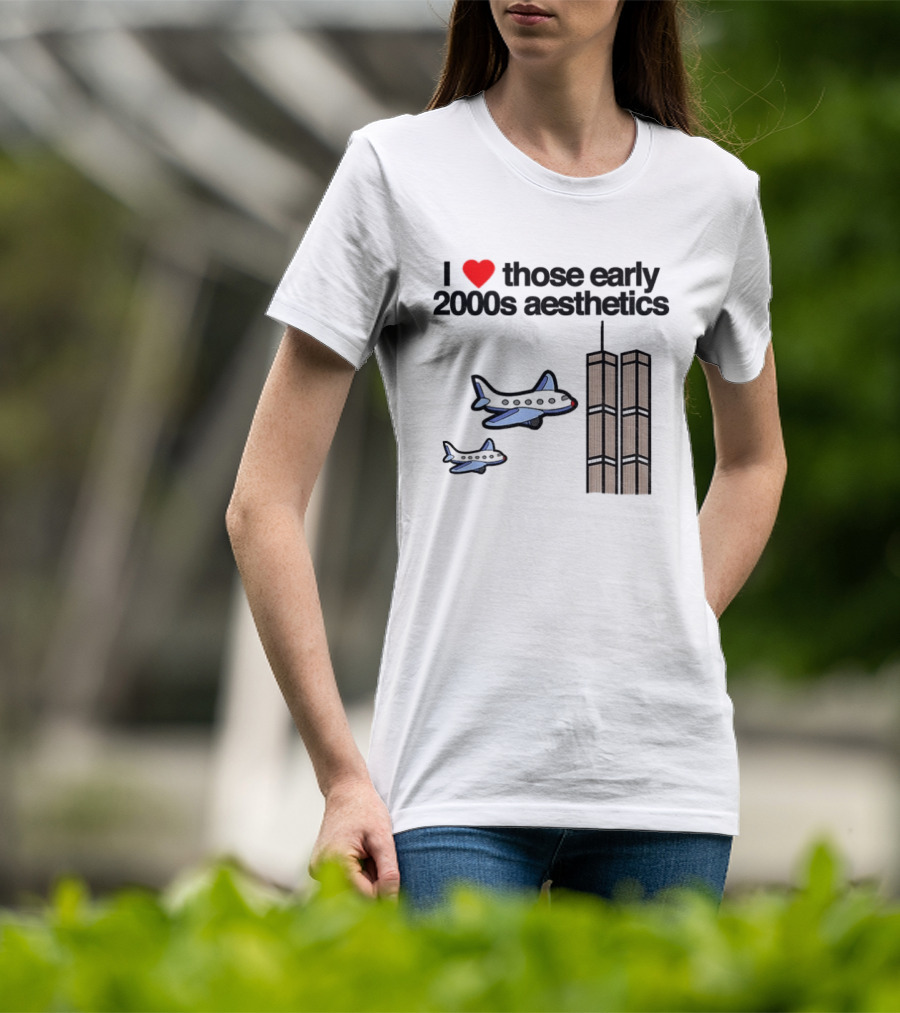 I Heart Those Early 2000s Aesthetics Airplanes World Trade Center Towers T-Shirt