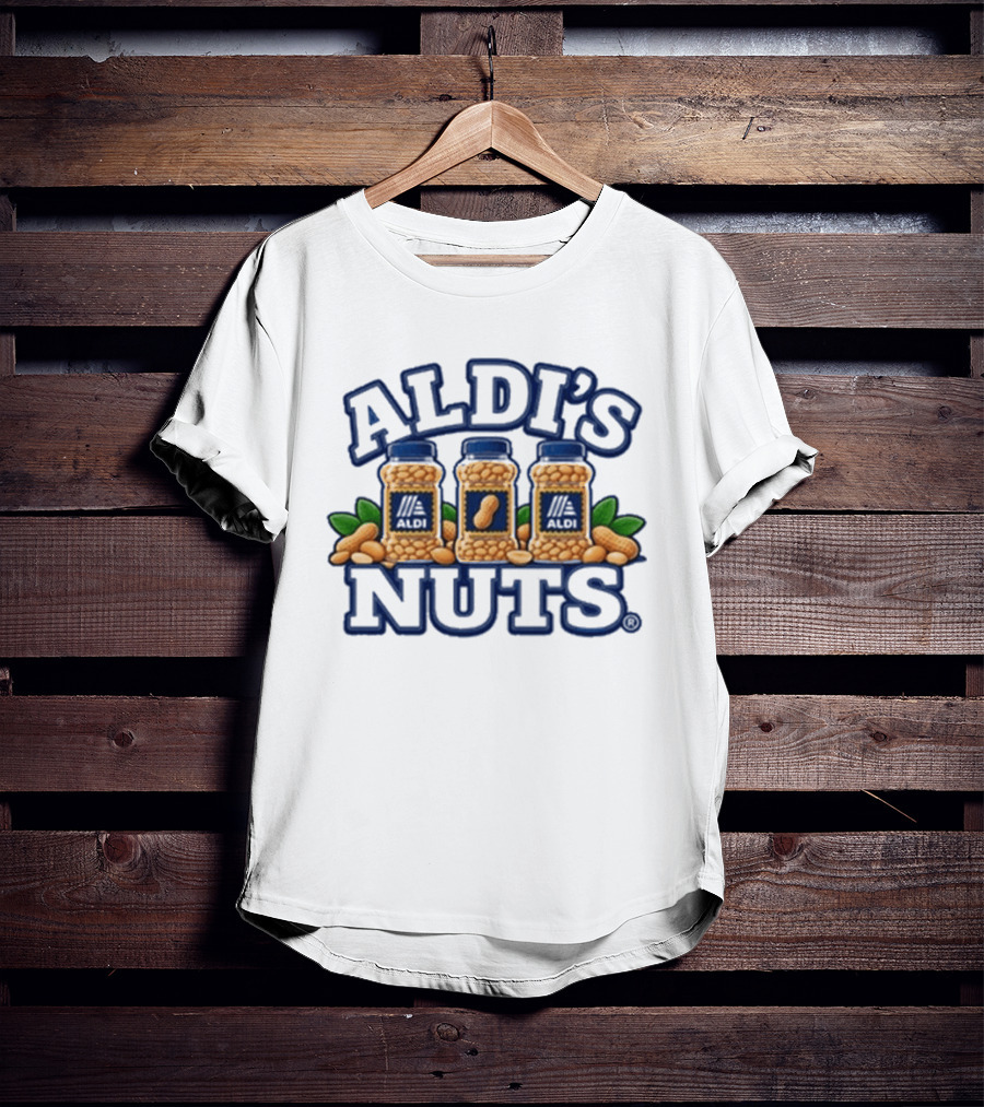 Aldi's Nuts Peanut Jars And Leaves T-Shirt
