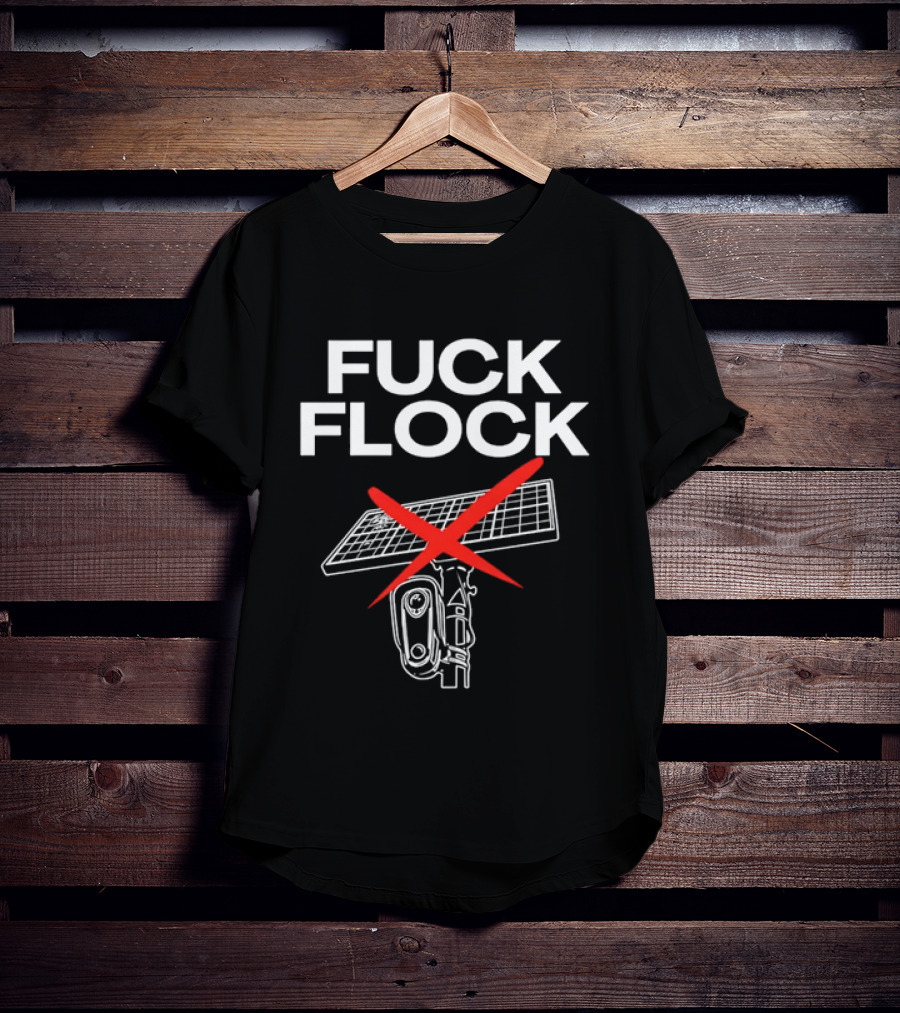 Fuck Flock Surveillance Camera Solar Panel Red X T-Shirt