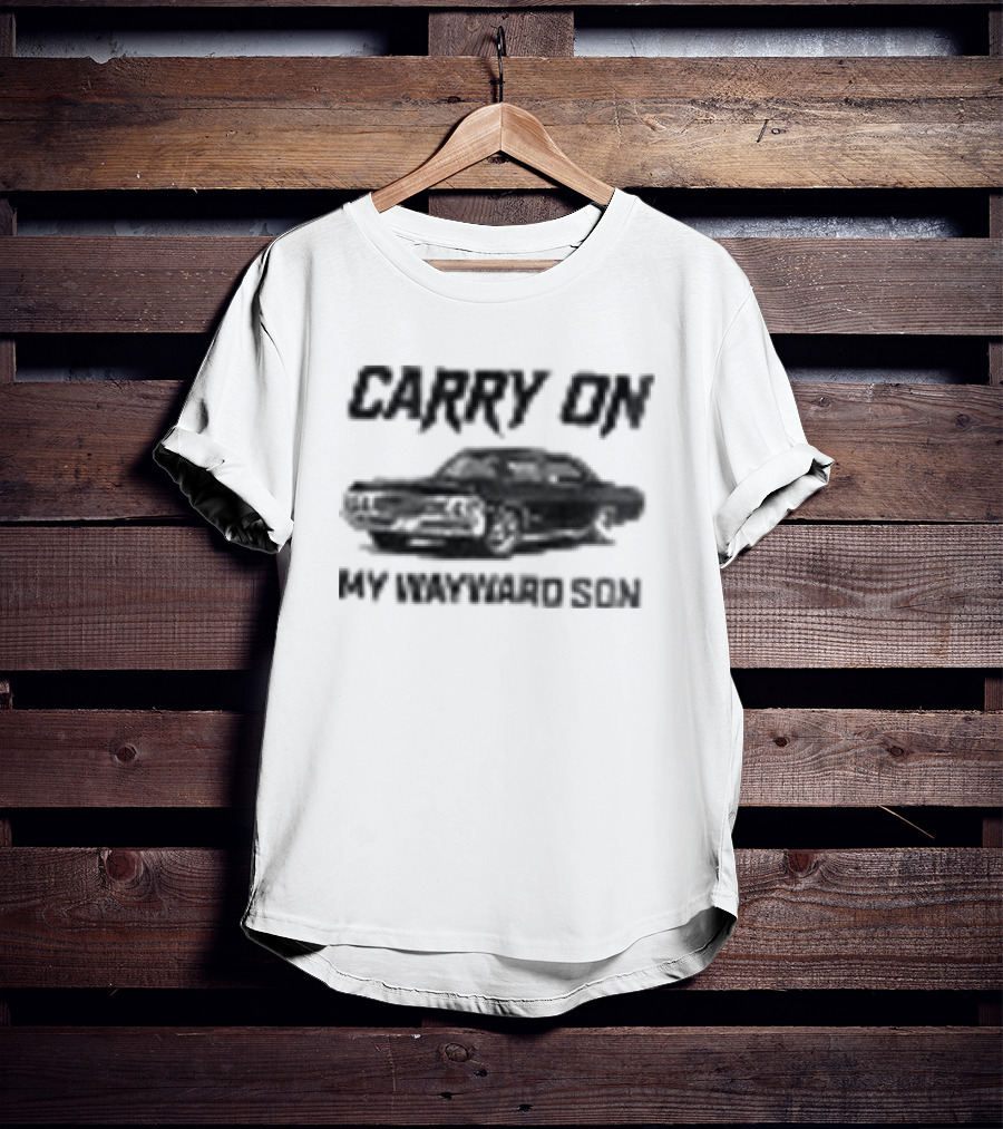 Carry On My Wayward Son Car T-Shirt