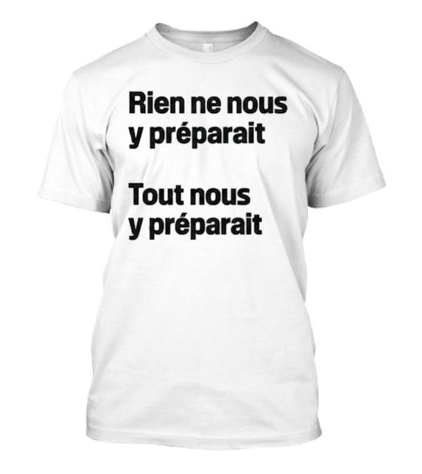 Yeonjun Fxxking Star Rien Ne Nous Y Préparait Tout Nous Y Préparait T-Shirt