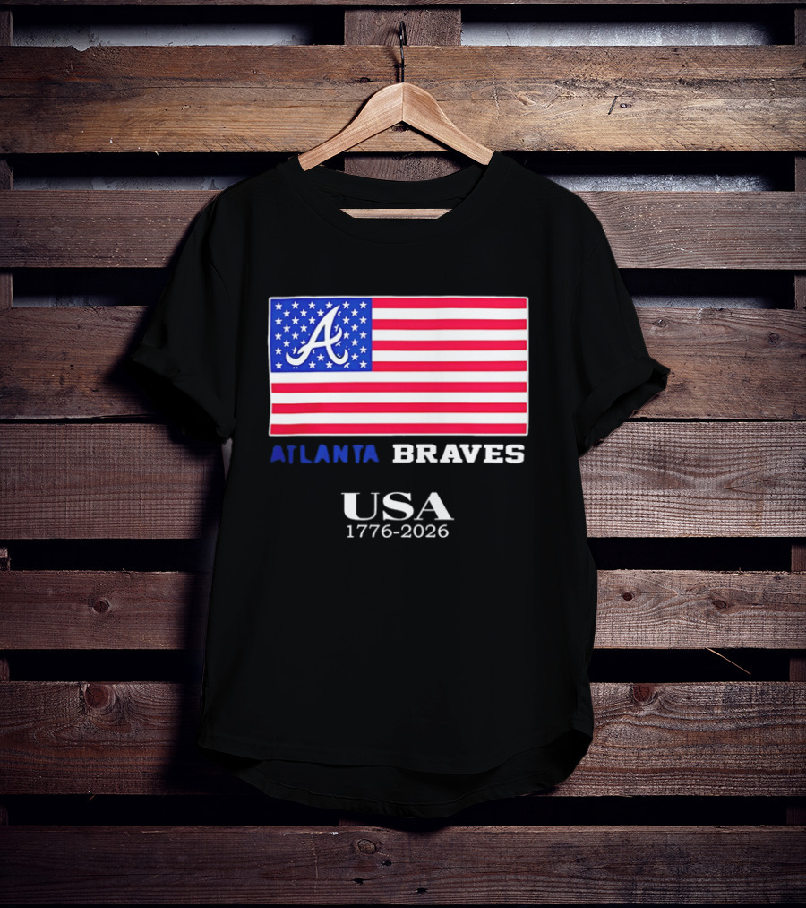 Atlanta Braves USA 1776 2026 American Flag Script A T-Shirt