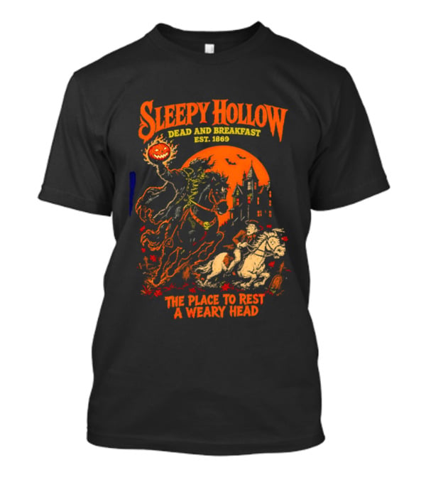 Sleepy Hollow Dead And Breakfast Est 1820 Headless Horseman The Place To Rest A Weary Head Halloween Pumpkin T-Shirt