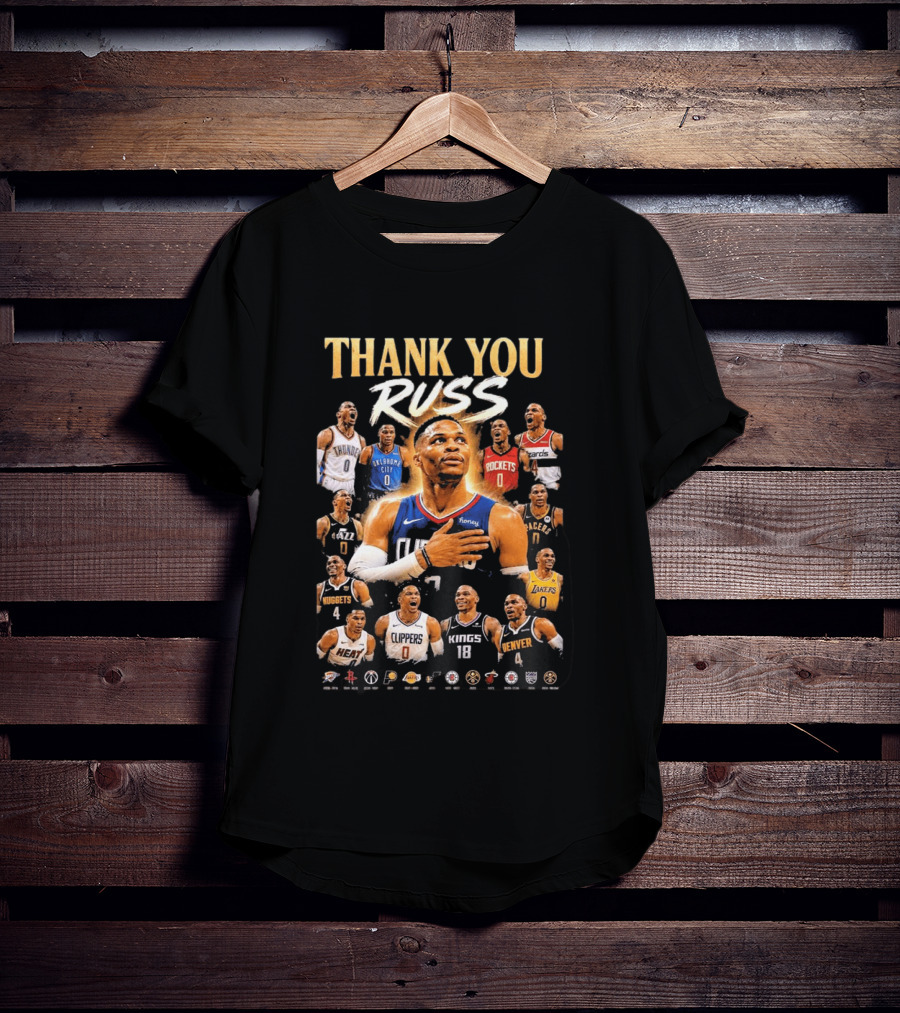 Thank You Russ Oklahoma City Thunder Clippers Lakers Nuggets Rockets Wizards Teams T-Shirt