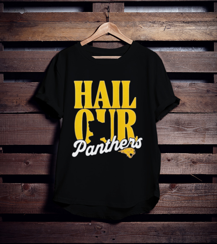 Hail Our Panthers Yellow Text With Panther Head T-Shirt