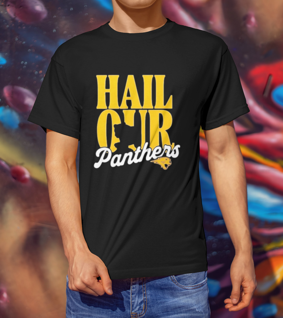 Hail Our Panthers Yellow Text With Panther Head T-Shirt