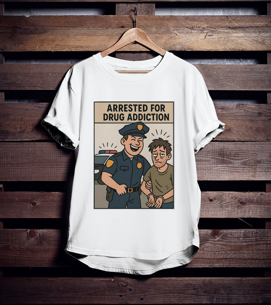 Arrested For Drug Addiction Cartoon Police Officer And Suspect T-Shirt