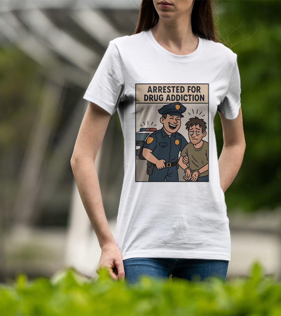 Arrested For Drug Addiction Cartoon Police Officer And Suspect T-Shirt