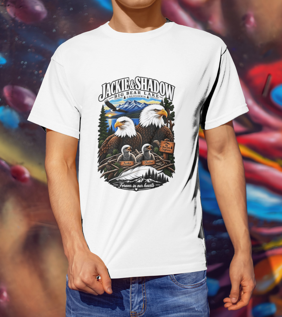 Jackie And Shadow Big Bear Lake California Bald Eagles Eaglets Nest Forever In Our Hearts Sunset Mountain T-Shirt