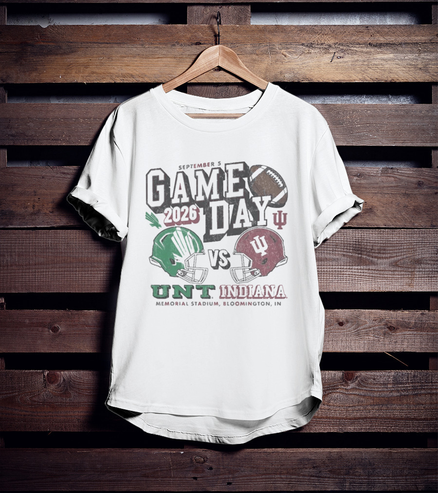 North Texas Mean Green University Of North Texas Vs Indiana Hoosiers Game Day September 5 2026 Memorial Stadium Bloomington T-Shirt