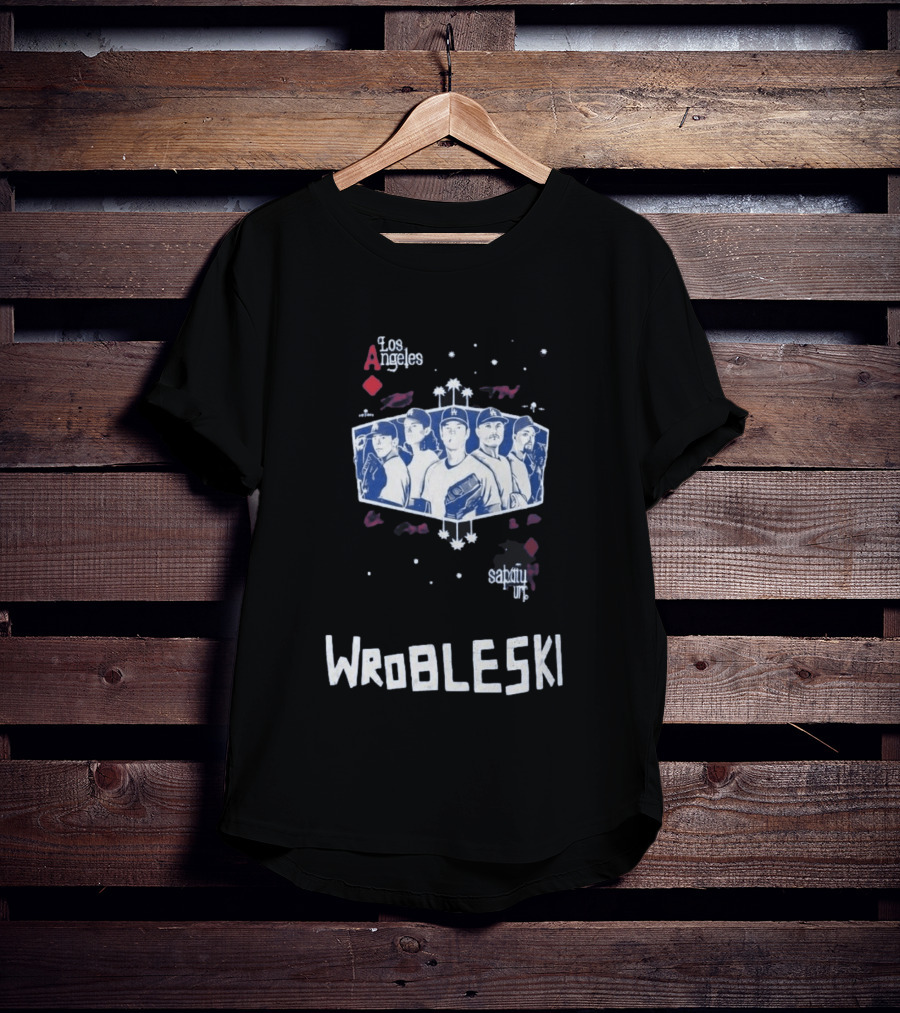 Los Angeles Angeles Sabatuit Wrobleski T-Shirt