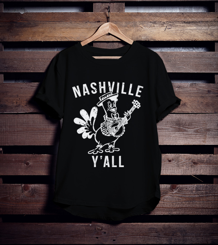 Nashville Y'all Turkey Playing Guitar T-Shirt