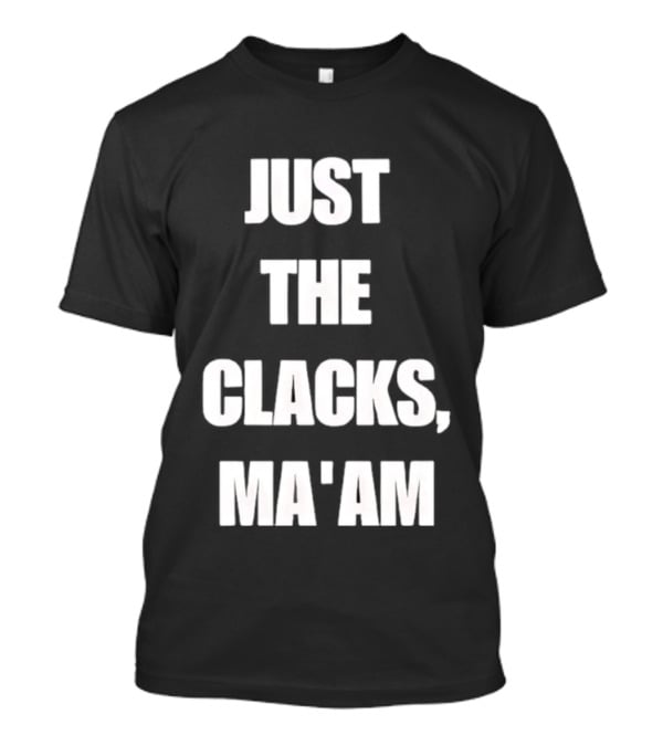 Just The Clacks Ma'am Terry Pratchett Discworld T-Shirt