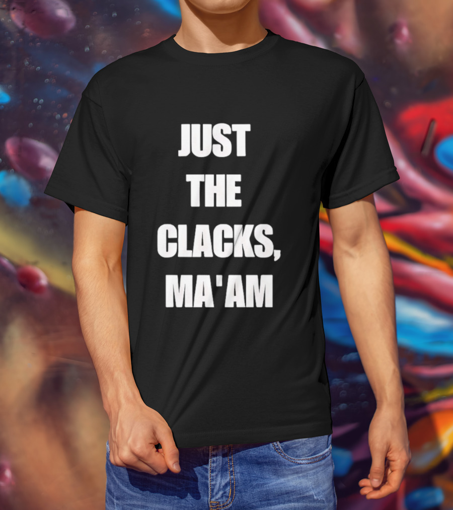 Just The Clacks Ma'am Terry Pratchett Discworld T-Shirt
