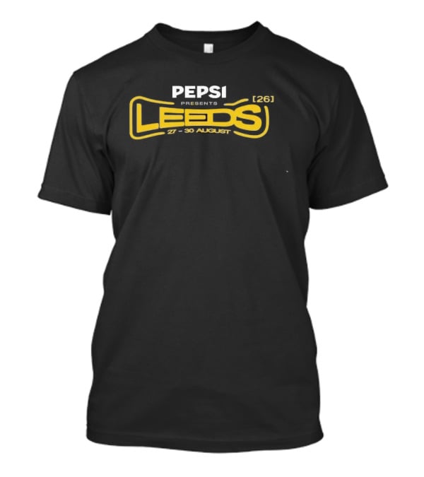 Pepsi Max Leeds Festival 2026 Reading August 27 30 Line Up T-Shirt