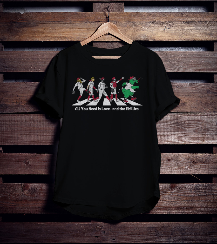 Philadelphia Phillies Abbey Road All You Need Is Love And The Phillies T-Shirt