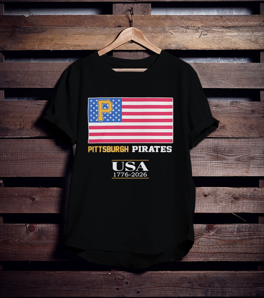 Pittsburgh Pirates American Flag USA 1776 2026 Yellow P T-Shirt