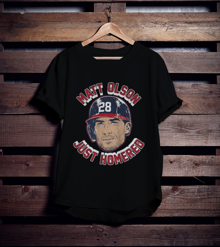 Matt Olson Just Homered Baseball Number 28 Atlanta T-Shirt