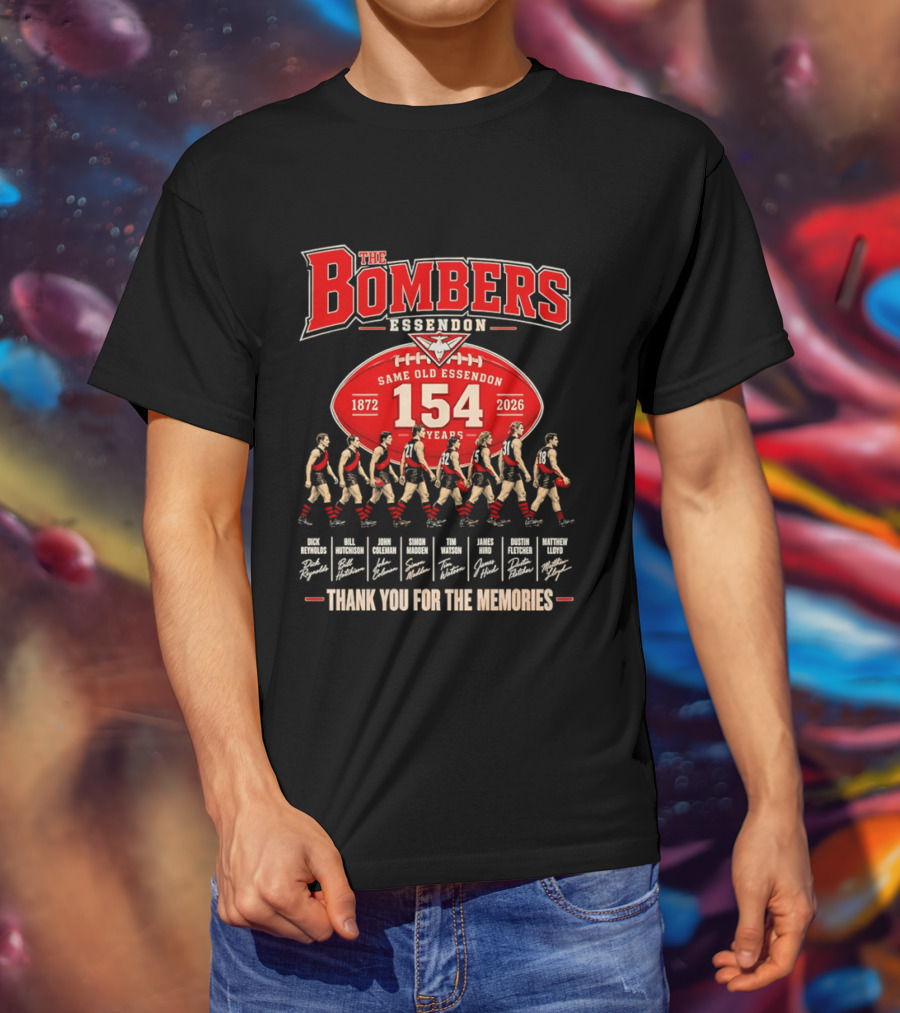 The Bombers Essendon 154 Years Same Old Essendon 1872 2026 Thank You For The Memories T-Shirt