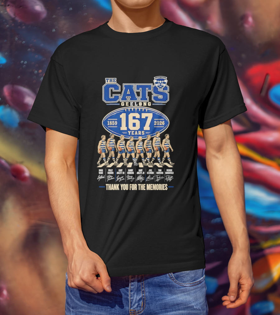 The Cats Geelong 1859 2026 167 Years Thank You For The Memories T-Shirt