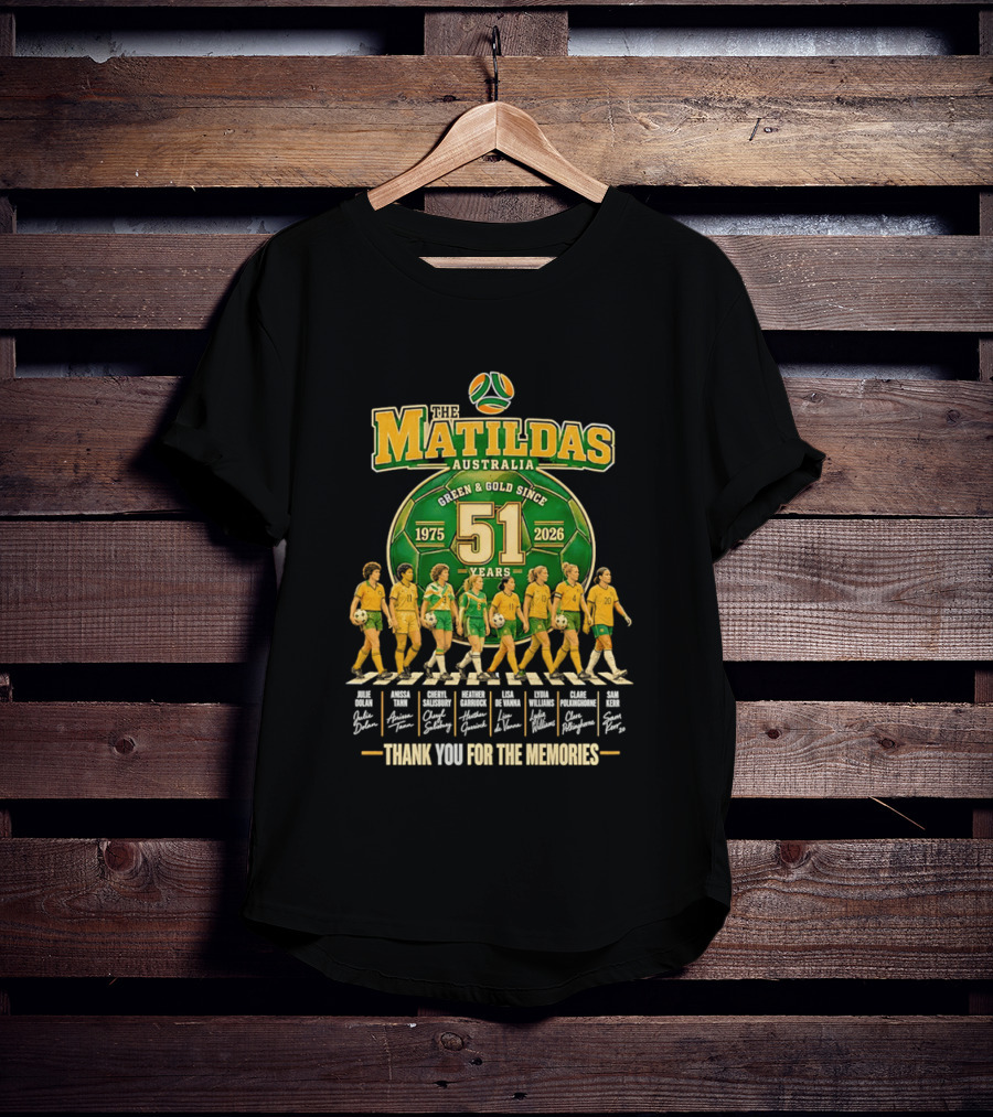 The Matildas Australia Green Gold Since 1975 2026 51 Years Thank You For The Memories T-Shirt