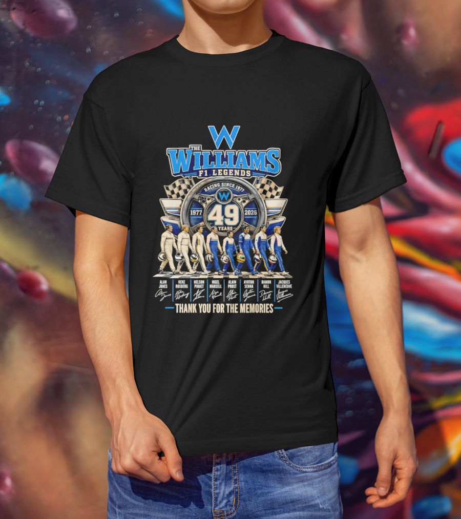 Williams F1 Legends Racing 49 Years 1977 2026 Thank You For The Memories T-Shirt