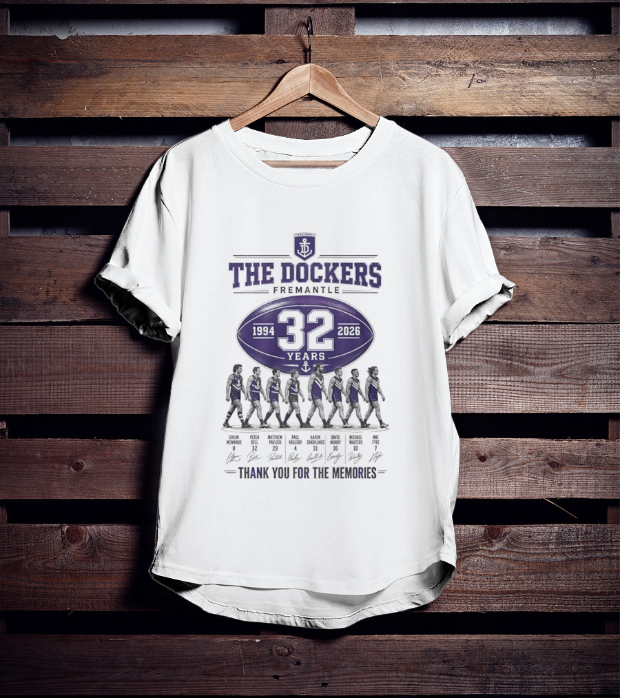 The Dockers Fremantle 1994 2026 32 Years Thank You For The Memories T-Shirt