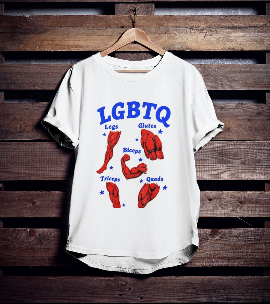 LGBTQ Muscular Anatomical Legs Glutes Biceps Triceps Quads Workout T-Shirt