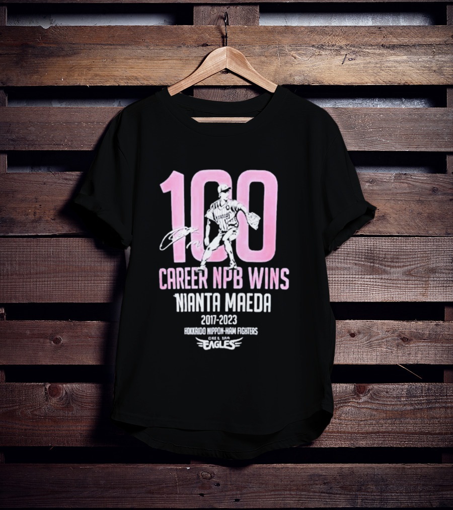 100 Career NPB Wins Kenta Maeda 2007 2023 Hokkaido Nippon Ham Fighters Eagles T-Shirt