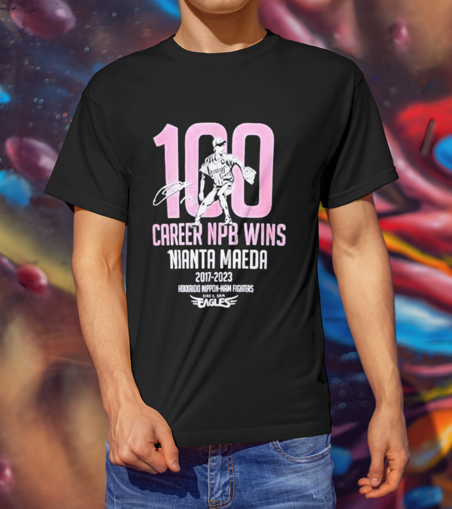 100 Career NPB Wins Kenta Maeda 2007 2023 Hokkaido Nippon Ham Fighters Eagles T-Shirt