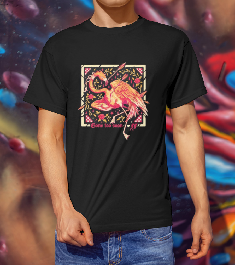 Flamingo Flim Flam Arrows Roses Gone Too Soon FF T-Shirt