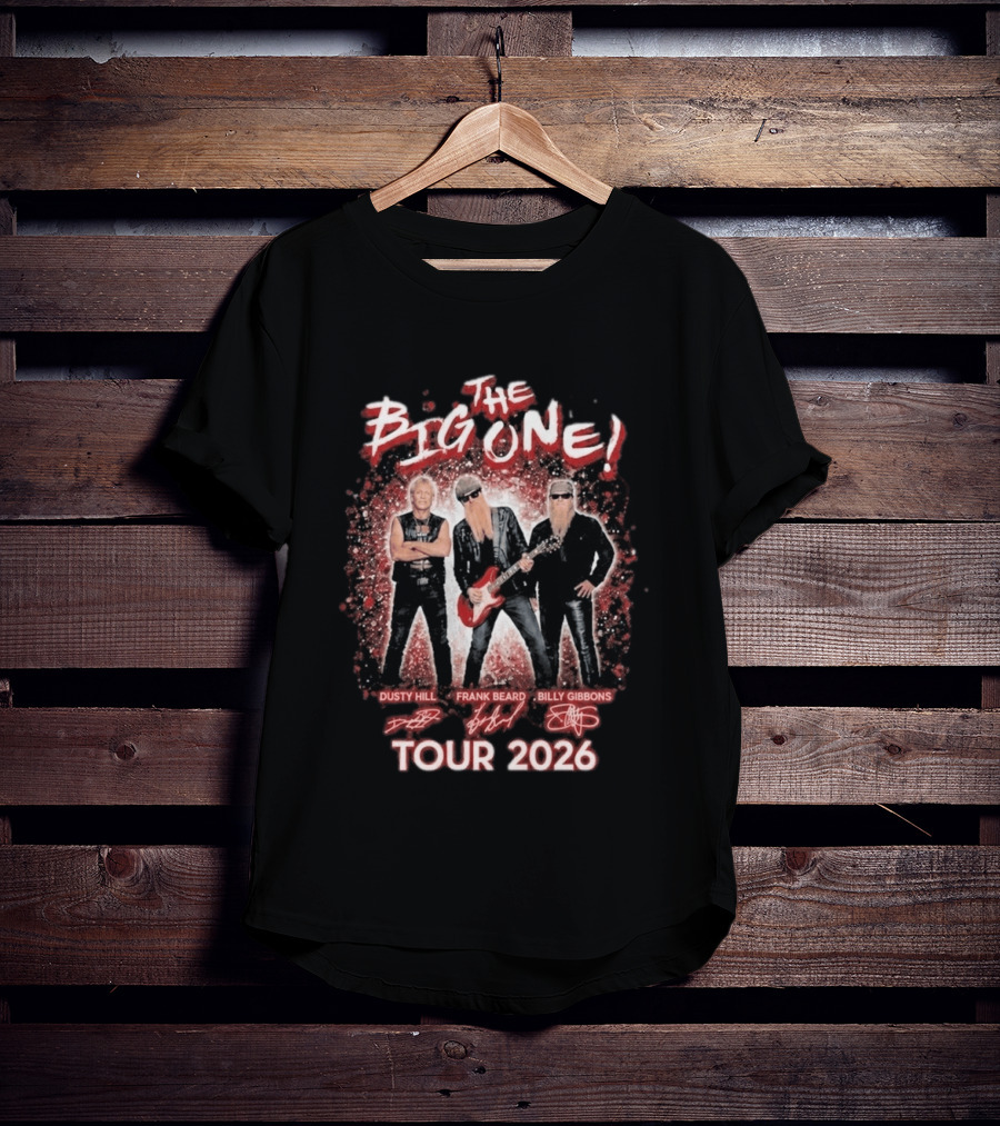 ZZ Top The Big One Tour 2026 Dusty Hill Frank Beard Billy Gibbons Signatures T-Shirt