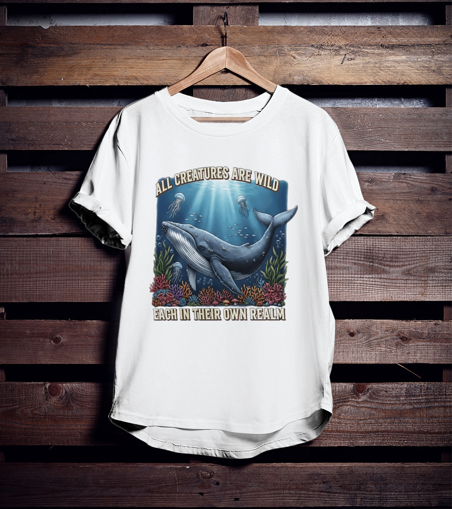 All Creatures Are Wild Humpback Whale Ocean Coral Reef Jellyfish Realm T-Shirt