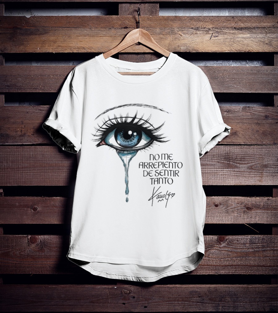Karol G No Me Arrepiento De Sentir Tanto Crying Blue Eye T-Shirt