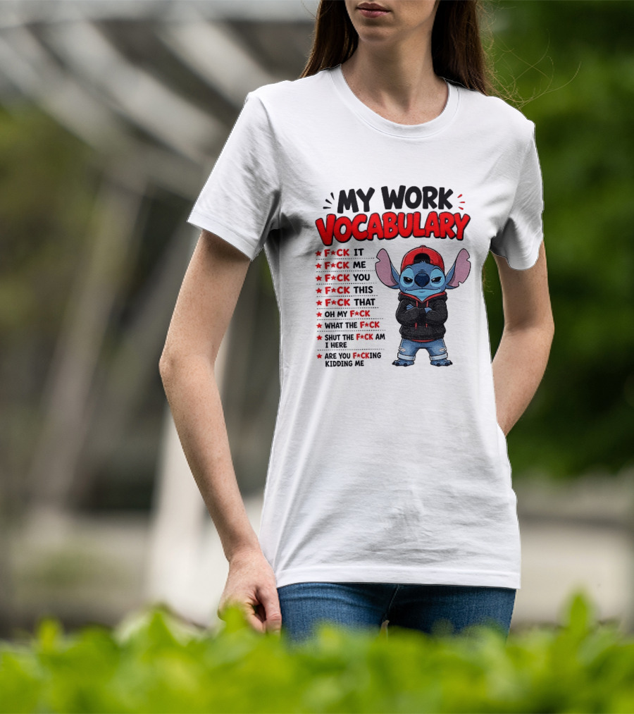 Stitch My Work Vocabulary F*ck It You This That Are You Kidding Me T-Shirt
