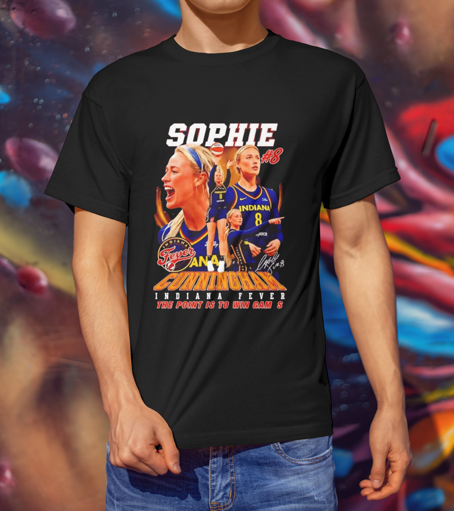 Sophie Cunningham Indiana Fever #8 The Point Is To Win Games 2026 T-Shirt