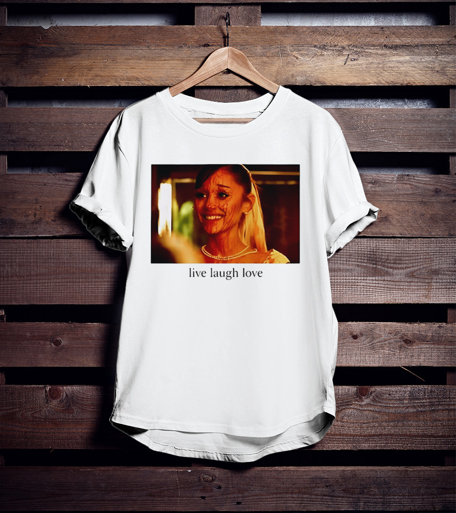 Grande Petal Live Laugh Love Blood Stained Face T-Shirt