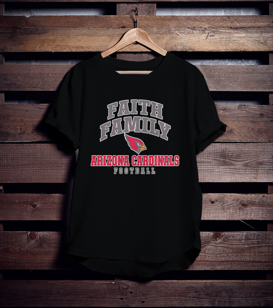 Arizona Cardinals Faith Family Football Bird Head T-Shirt