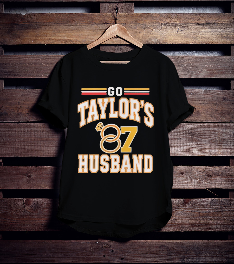 Go Taylor's Husband 87 Football Fan Cheer With Ring Motif T-Shirt
