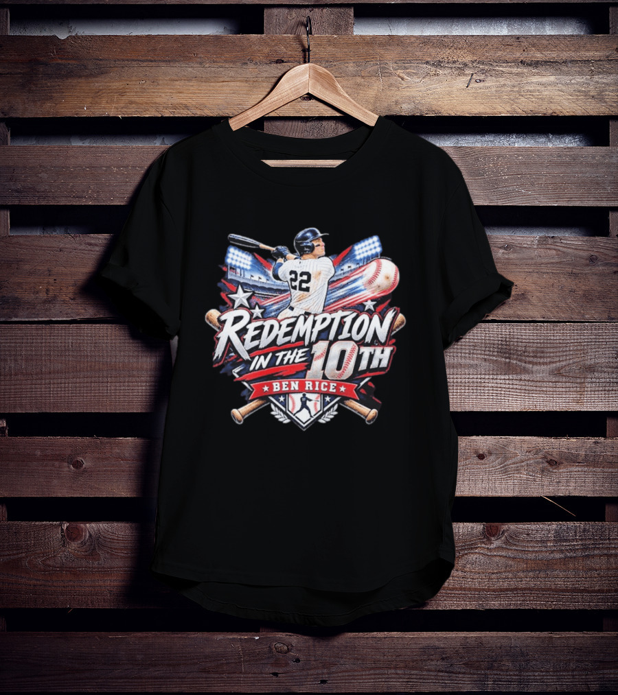 Redemption In The 10th Ben Rice Baseball Number 22 T-Shirt