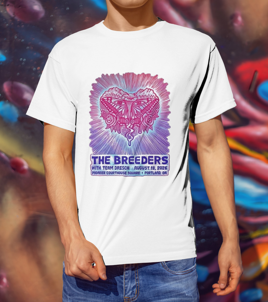 The Breeders With Team Dresch August 18 2026 Pioneer Courthouse Square Portland OR T-Shirt