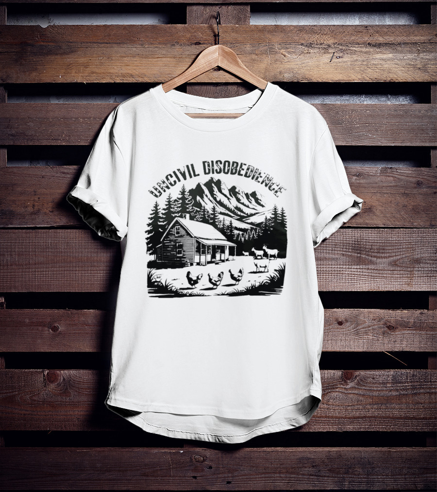 Uncivil Disobedience Distressed Mountain Cabin Homestead With Chickens And Goats T-Shirt