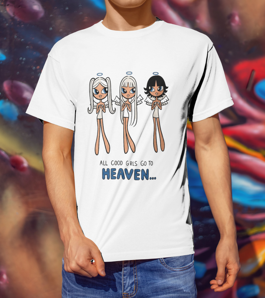 All Good Girls Go To Heaven Angel T-Shirt