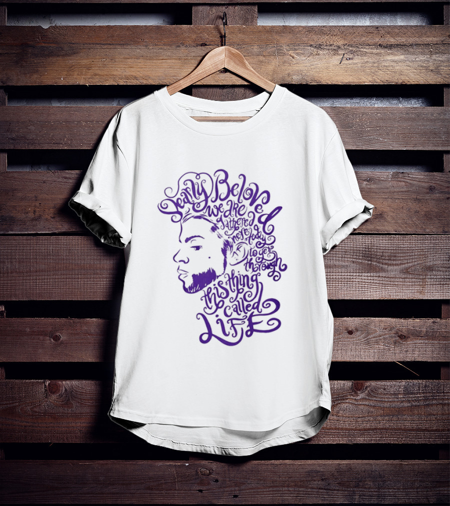 Dearly Beloved We Are Gathered Here Today To Get Through This Thing Called Life Purple T-Shirt
